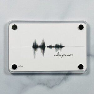 I Love You More Soundwave Magnet